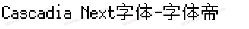 Cascadia Next字体字体转换